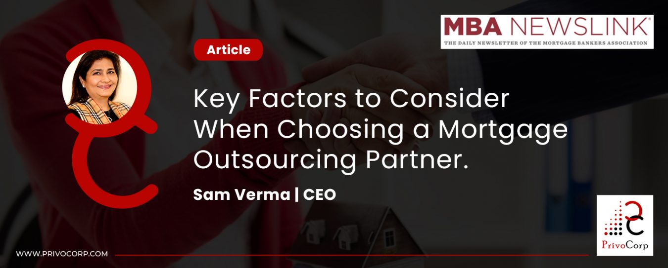 Key Factors to Consider When Choosing a Mortgage Outsourcing Partner